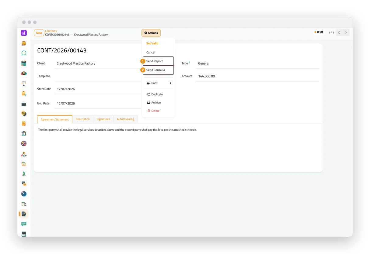 The Send Report and Send Formula actions of a draft contract in jaah law