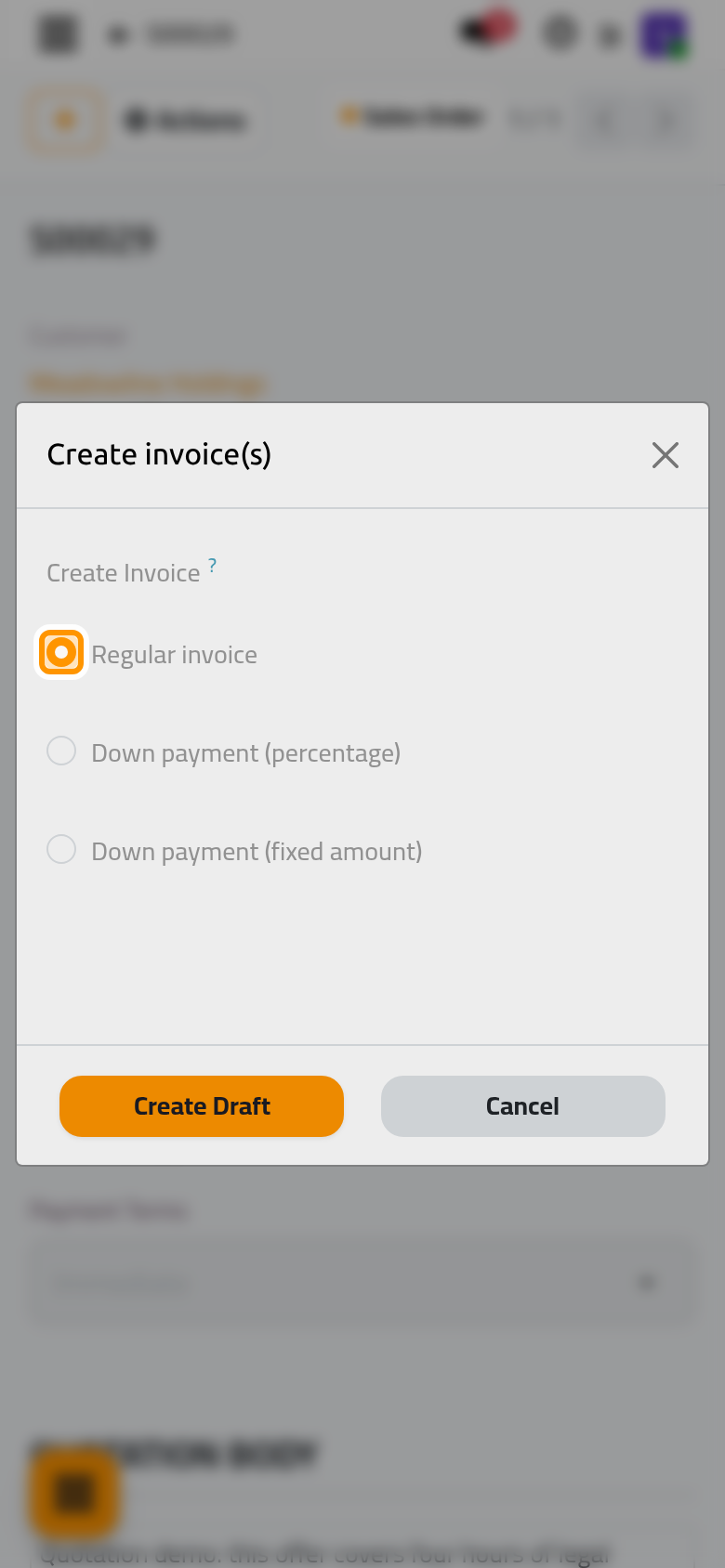 A regular invoice bills the whole order.