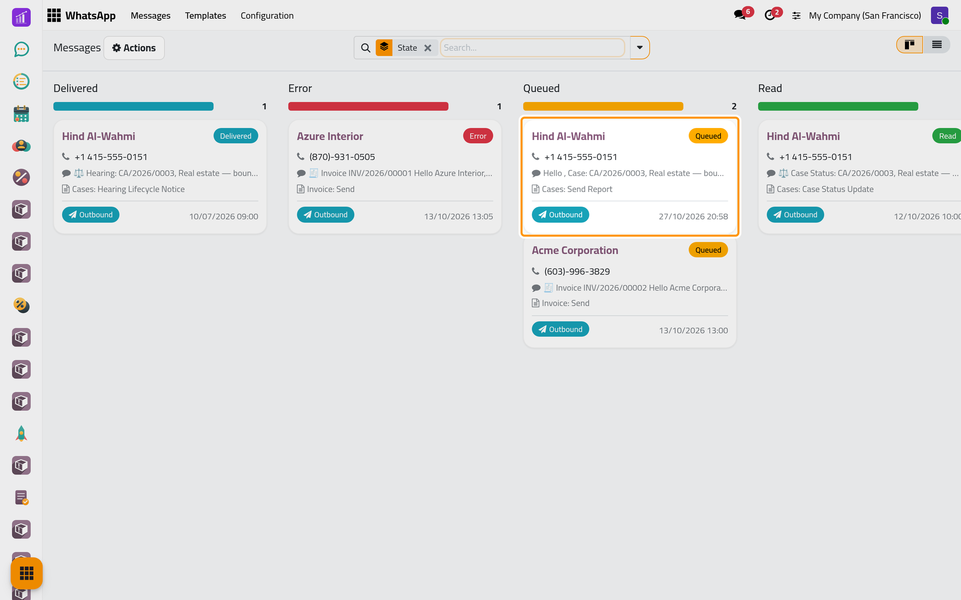 The message waits in the Queued column, beside the demo messages of other statuses.