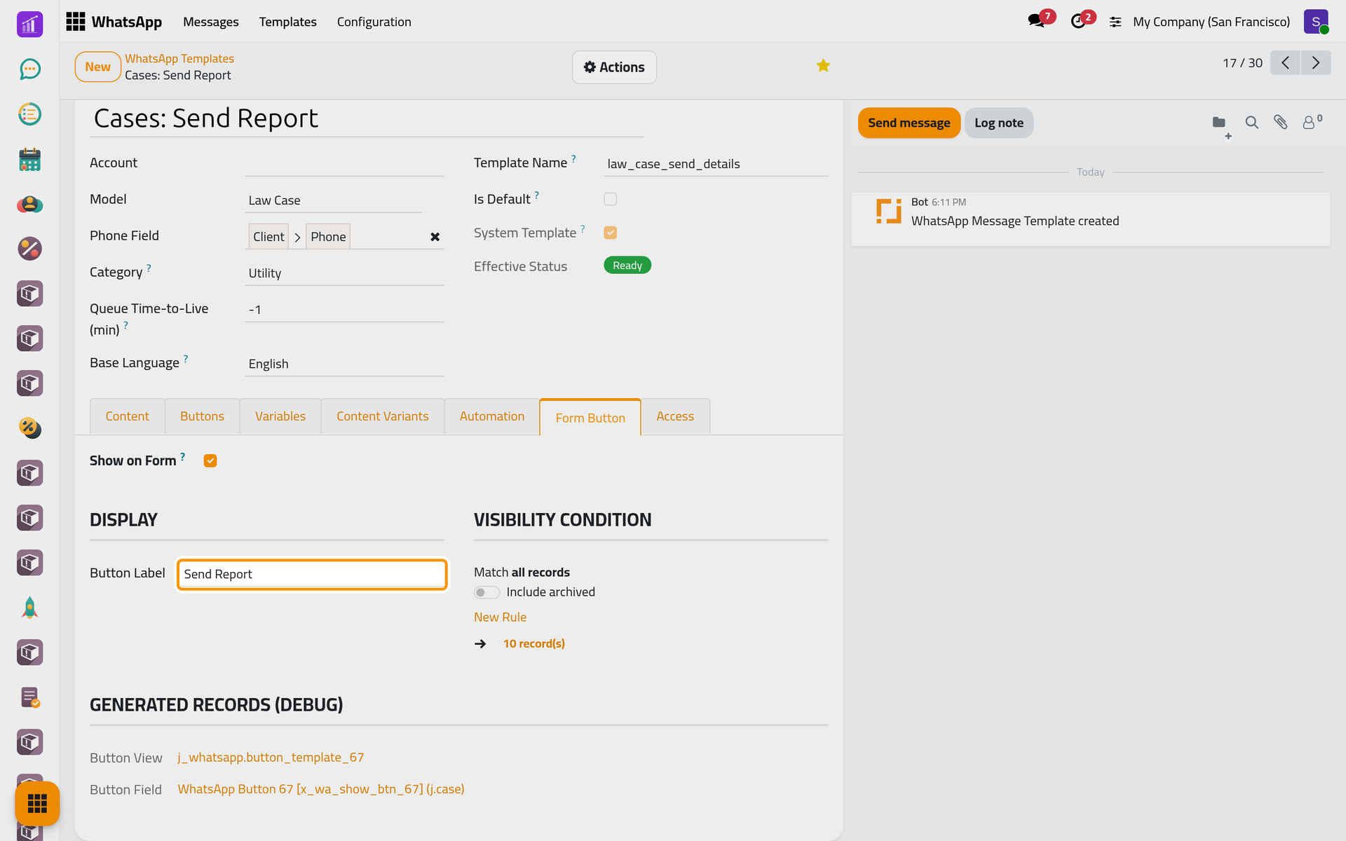Show on Form adds a Send Report entry to every case, here without a condition.