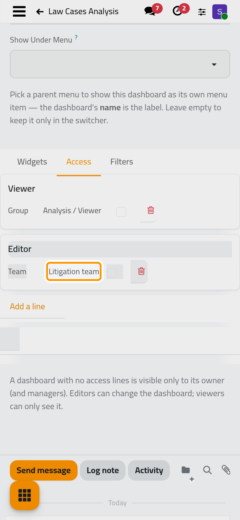 Every holder of the Viewer right sees the dashboard; the Litigation team is now its editor, so its members who hold Supervisor may change it.