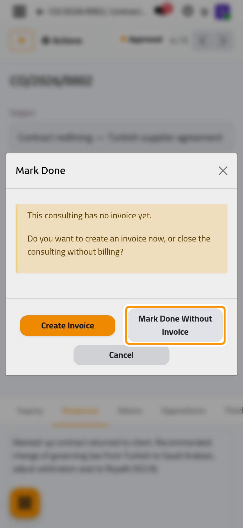 Without an invoice, Mark Done asks whether to bill the consultation first.